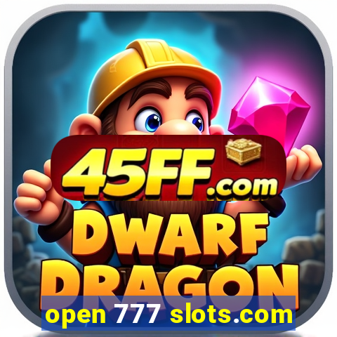 open 777 slots.com